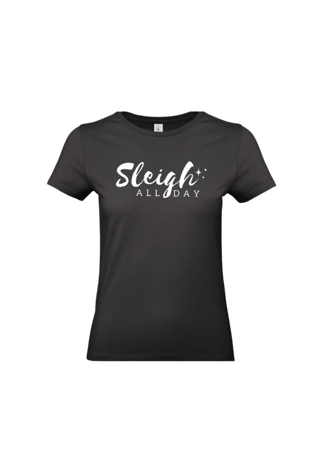 Sleigh (Slay) Women Shirt
