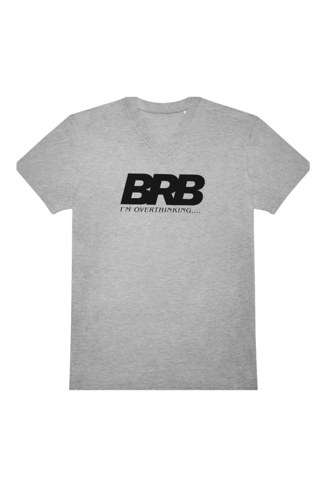 BRB ( Be Right Back) Unisex Shirt