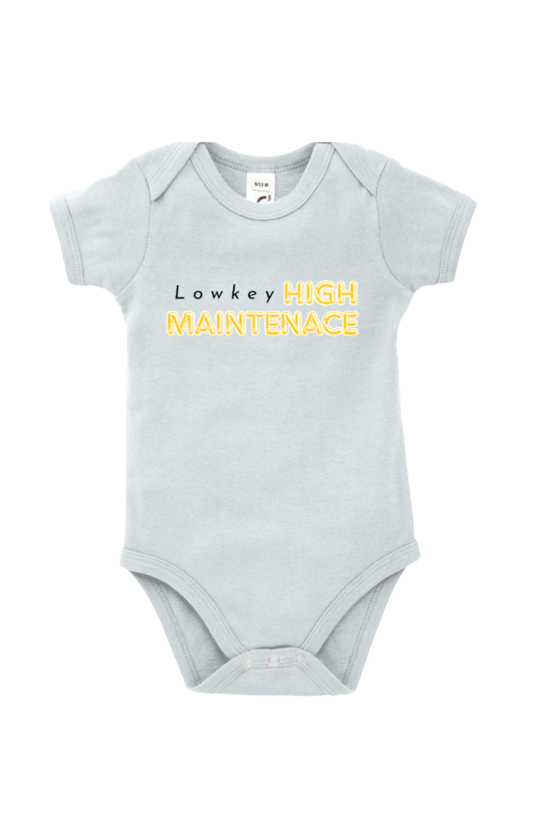 Lowkey High Maintenace Baby Bodysuits
