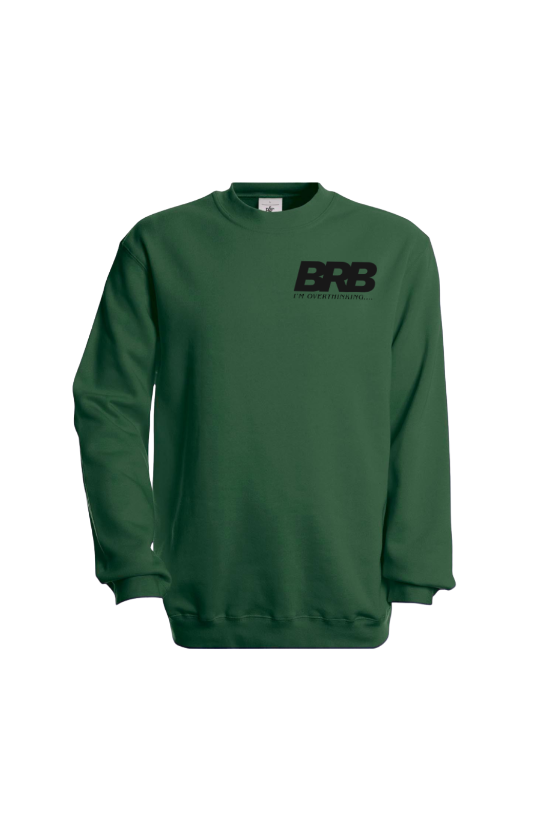 BRB ( Be Right Back) Unisex Sweatshirt