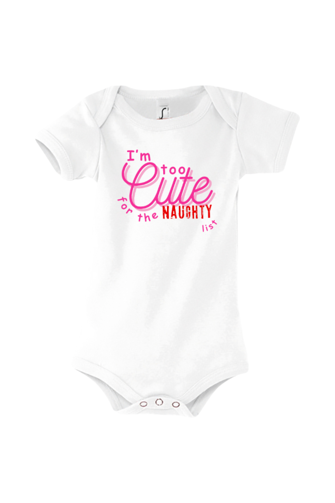 I'm too cute Baby Bodysuits